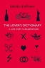 The Lover's Dictionary. Das Wörterbuch der Liebenden, englische Ausgabe