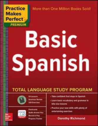 Practice Makes Perfect Basic Spanish