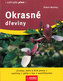 Okrasné dřeviny