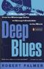 Deep Blues