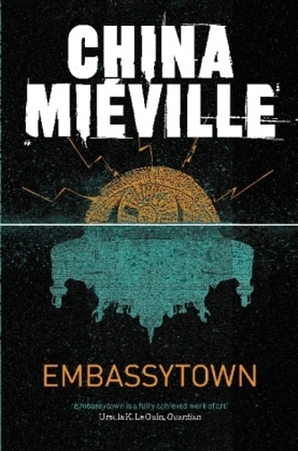 Embassytown. Stadt der Fremden, englische Ausgabe
