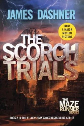 The Scorch Trials. Die Auserwählten - In der Brandwüste, englische Ausgabe