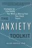The Anxiety Toolkit