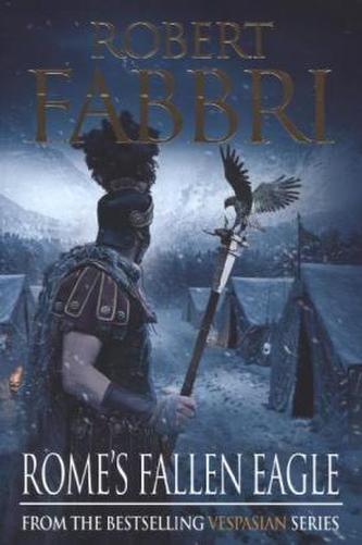 Rome's Fallen Eagle