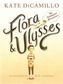 Flora & Ulysses