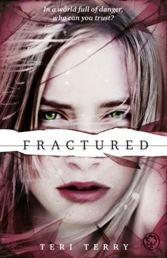 Fractured. Zersplittert, englische Ausgabe
