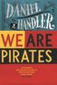 We Are Pirates