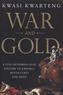 War and Gold