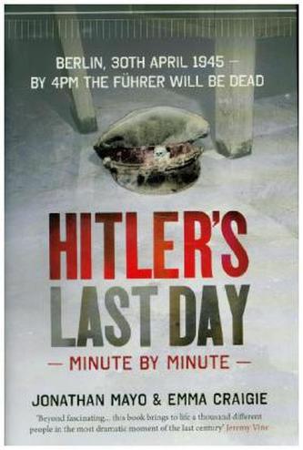 Hitler's Last Day