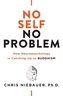 No Self, No Problem