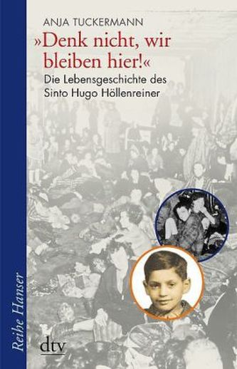 'Denk nicht, wir bleiben hier!'