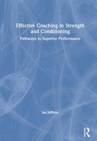 Effective Coaching in Strength and Conditioning