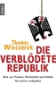 Die verblödete Republik