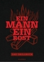 Ein Mann - ein Rost