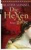 Die Hexengabe