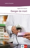 Danger de Mort