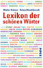 Lexikon der schönen Wörter