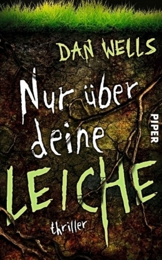 Nur über deine Leiche