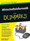 Wirtschaftsinformatik für Dummies