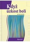 Když úzkost bolí