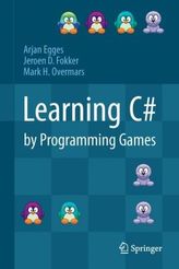 Learning C sharp by Programming Games