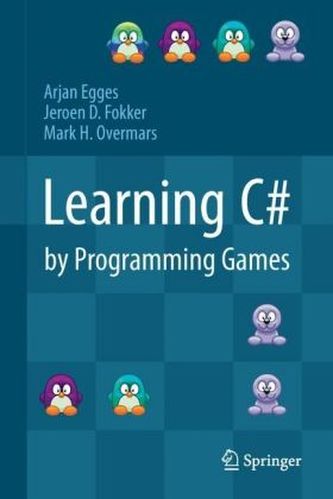 Learning C sharp by Programming Games