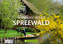 Wunderschöner Spreewald