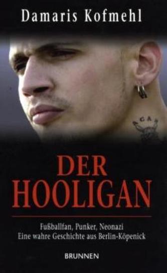 Der Hooligan