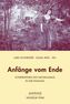 Anfänge vom Ende