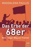 Das Erbe der 68er