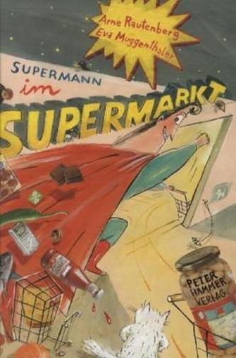 Supermann im Supermarkt
