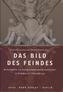 Das Bild des Feindes