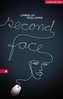 Second Face