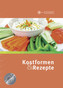 Kostformen & Rezepte