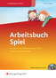 Arbeitsbuch Spiel, m. CD-ROM