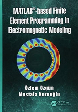MATLAB-based Finite Element Programming in Electromagnetic Modeling