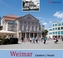 Weimar - Gestern / Heute