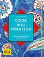 Cook mal türkisch