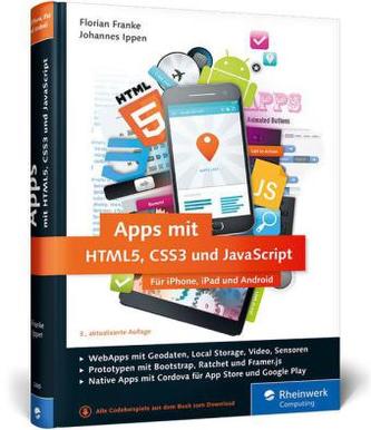 Apps mit HTML5, CSS3 und JavaScript