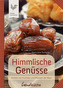 Himmlische Genüsse