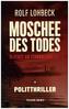 Moschee des Todes
