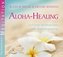 Aloha Healing, Audio-CD