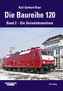 Die Baureihe 120. Bd.2