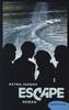 Escape