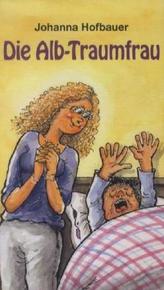 Die Alb-Traumfrau