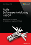 Agile Softwareentwicklung mit C sharp