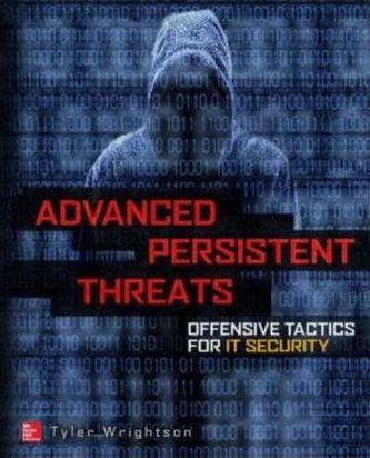 Advanced Persistent Threat Hacking