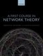 A First Course in Network Theory