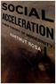 Social Acceleration