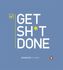 Get Shit Done